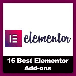 15 Elementor Add-ons To Supercharge Your WordPress Website