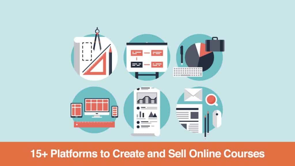 15+ Platforms to Create and Sell Online Courses