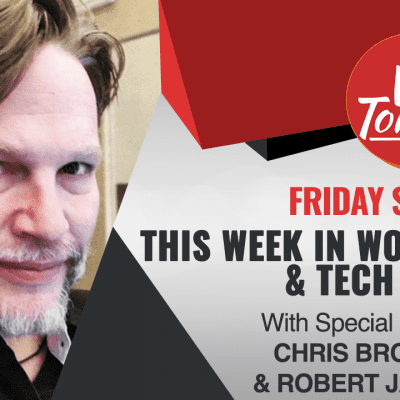 #654 WP-Tonic This Week in WordPress & Tech with Chris Brogan & Robert Jacobi