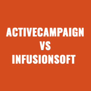 ActiveCampaign vs Infusionsoft:
