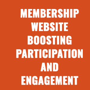 Key Strategies to Increase Participation And Engagement For Your Membership Website