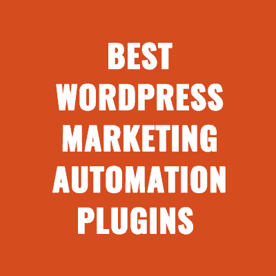 Best WordPress Marketing Automation Plugins For Your Membership Website
