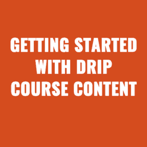 How to Use Drip Content to Improve The Online Learning Experience