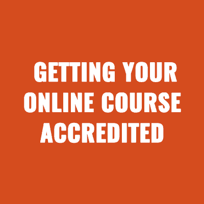 Getting Your Online Course Accredited In 2024