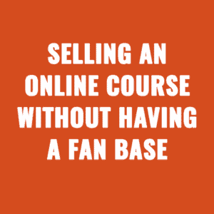Ready to sell your online course without a fan base or ad investment? Explore expert tips and tricks for driving course sales effectively.
