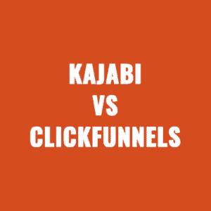 Kajabi vs ClickFunnels