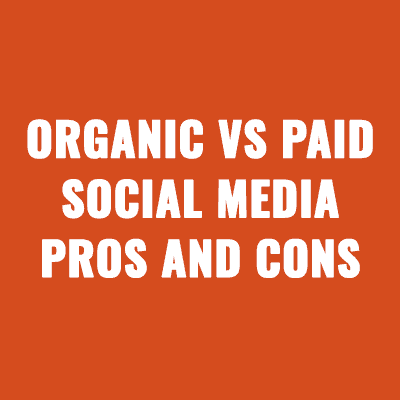 Organic vs Paid Social Media Pros And Cons For Your Membership Website