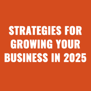 Website Marketing Strategies For Growing Your Business in 2025