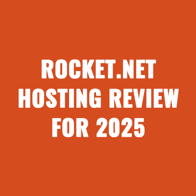 Rocket.net Hosting Review For 2025