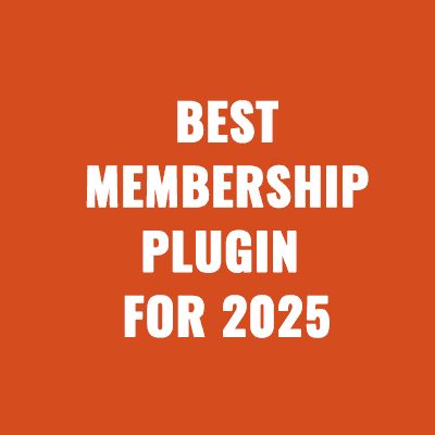 Best Membership Plugins For 2025