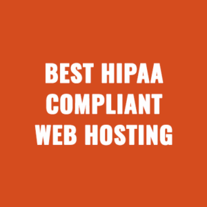 Best HIPAA-Compliant Web Hosting Services for WordPress For 2025