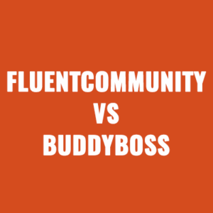 FluentCommunity vs BuddyBoss