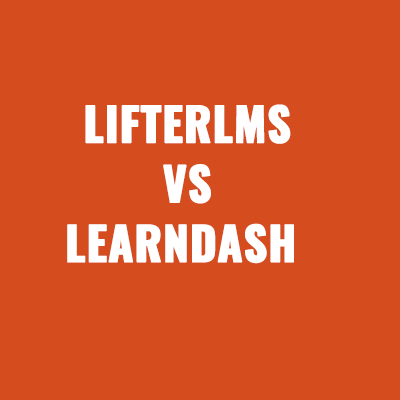 LifterLMS vs LearnDash Which One Should You Use In 2025?