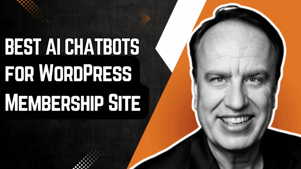 Best Chatbots for WordPress Membership Site