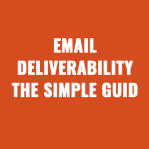 Email Deliverability The Simple Guide For A Membership Websites
