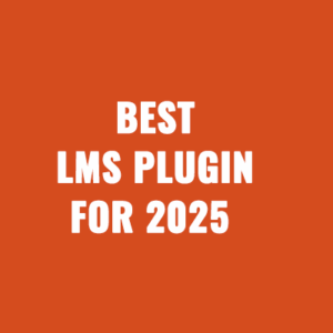 Best LMS Plugin