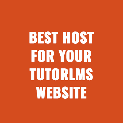 Where Should I Host My TutorLMS Website?