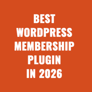 Best WordPress Membership Plugin in 2026