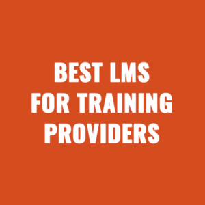 Best LMS For Training Providers