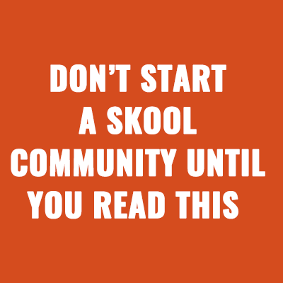 DON’T Start a Skool Community Until You Watch This