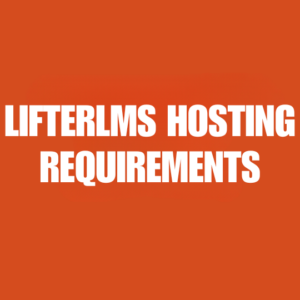 LifterLMS Hosting Requirements
