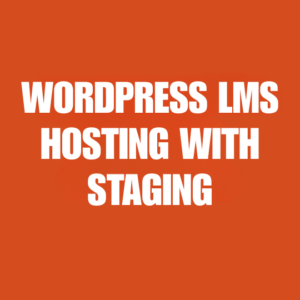 WordPress LMS Hosting With Staging