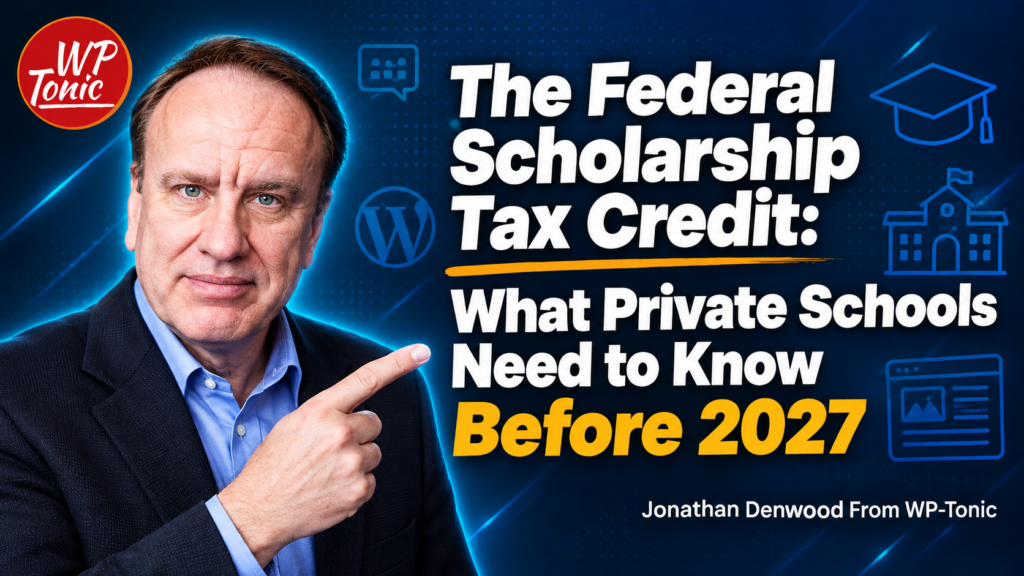 The Federal Scholarship Tax Credit: What Private Schools Need to Know Before 2027