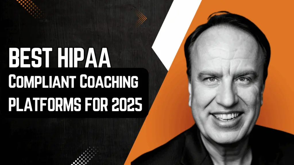 Best HIPAA Compliant Coaching Platforms For 2025